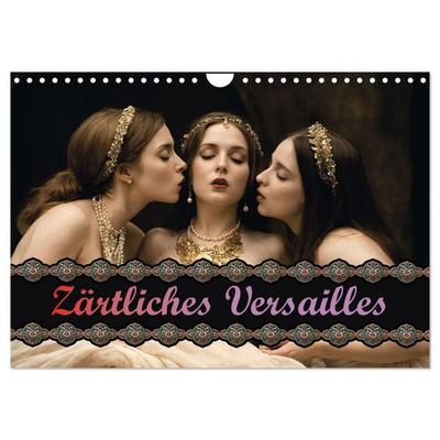 Zärtliches Versailles (Wandkalender 2027 DIN A4 quer), CALVENDO Monatskalender