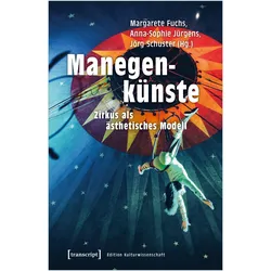 Manegenkünste, Fachbücher von Jörg Schuster, Anna-Sophie Jürgens, Margarete Fuchs