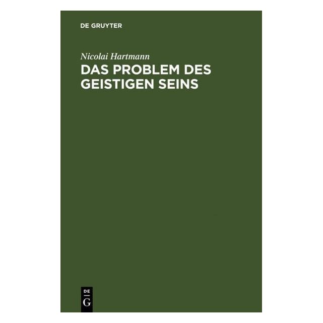 De Gruyter Hartmann:Das Problem des geistigen Sein (Deutsch, Hardcover, Nicolai Hartmann) (61509374)
