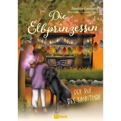 Die Elbprinzessin, Taschenbuch von Daniela Landgraf, Mentoren-Media-Verlag, 978-3-9864112-1-3