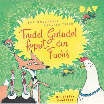 Trudel Gedudel foppt den Fuchs - Eva Muszynski,Karsten Teich, CD, 9783742414533