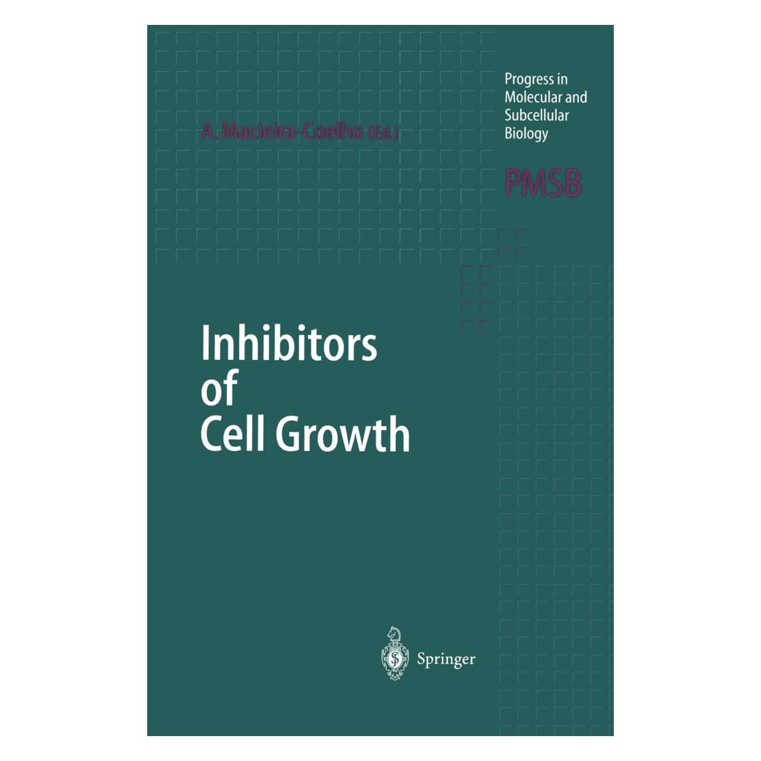 Springer Inhibitors of Cell Growth (Englisch, Softcover, Alvaro Macieira-Coelho) (55552671)
