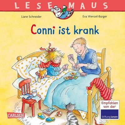 LESEMAUS 87: Conni ist krank, Taschenbuch von Liane Schneider, Carlsen, 978-3-551-08987-8