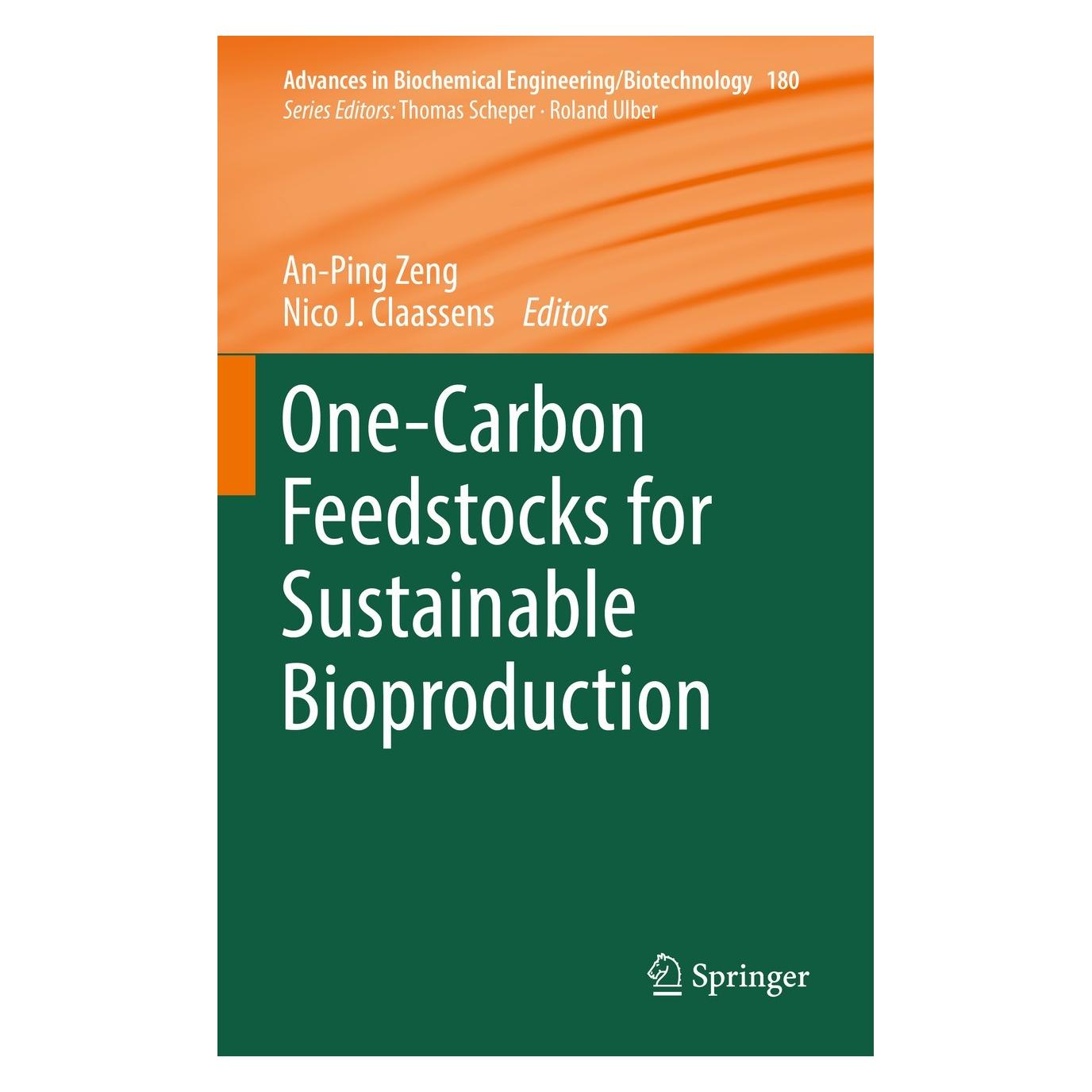 Springer One-Carbon Feedstocks for Sustainable Bioproduction (Englisch, Hardcover, An-Ping Zeng, Nico J. Claassens) (9783031068539)