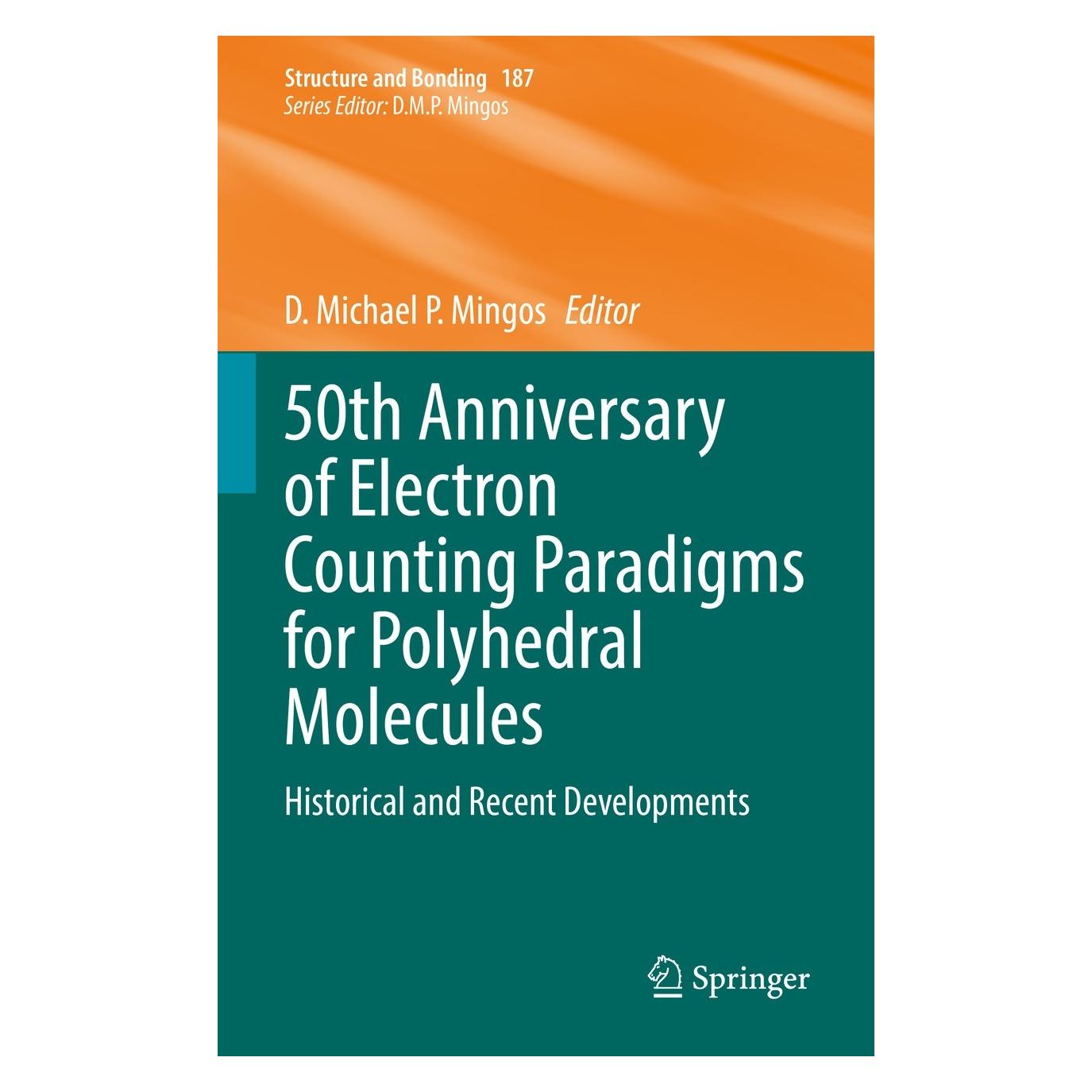 Springer 50th Anniversary of Electron Counting P (Englisch, Hardcover, D. Michael P. Mingos) (9783030848620)