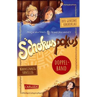 Schokuspokus: Doppelband mit den ersten beiden Geschichten, Taschenbuch von Maja von Vogel, Carlsen, 978-3-551-32085-8