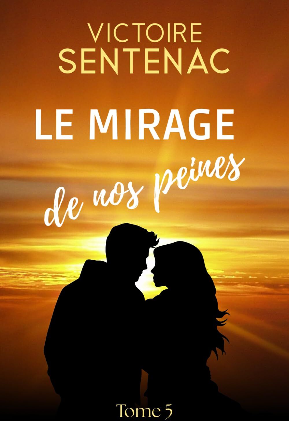 Victoire Sentenac - Le mirage de nos peines: Tome 5 Juste après l'orage (Collection Intense Juste après l'orage, Band 5) - Preis vom 10.10.2026 11:48:34 h