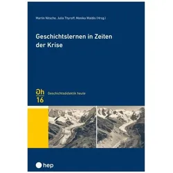 Nitsche:Geschichtslernen in Zeiten der, Fachbücher von Martin Nitsche, Monika Waldis