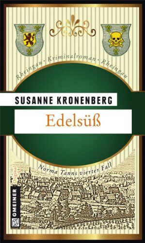 Susanne Kronenberg - Edelsüß: Norma Tanns vierter Fall - Preis vom 13.10.2026 19:28:25 h