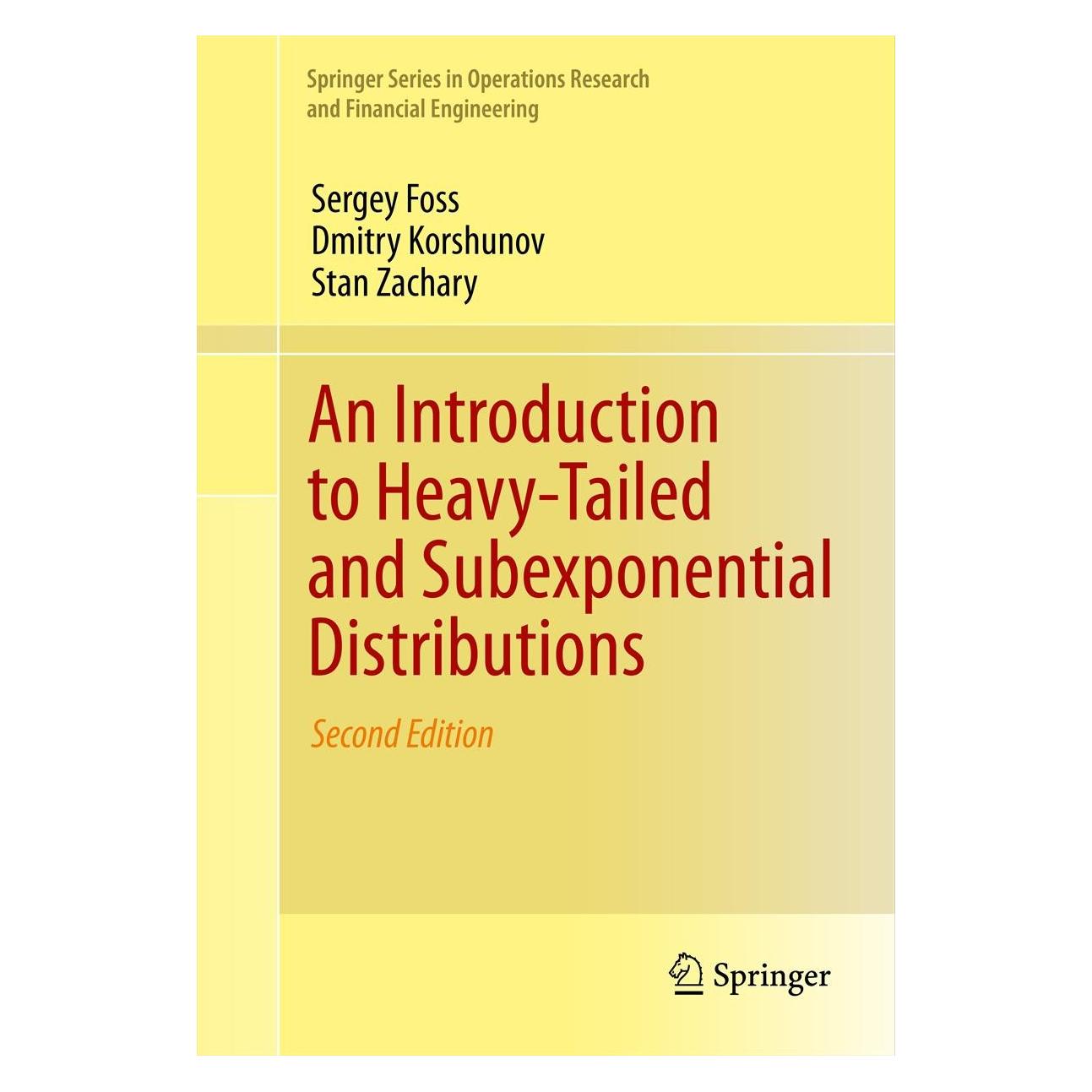 Springer Foss:An Introduction to Heavy-Tailed an (Englisch, Hardcover, Dmitry Korshunov, Sergey Foss, Stan Zachary) (9781461471004)