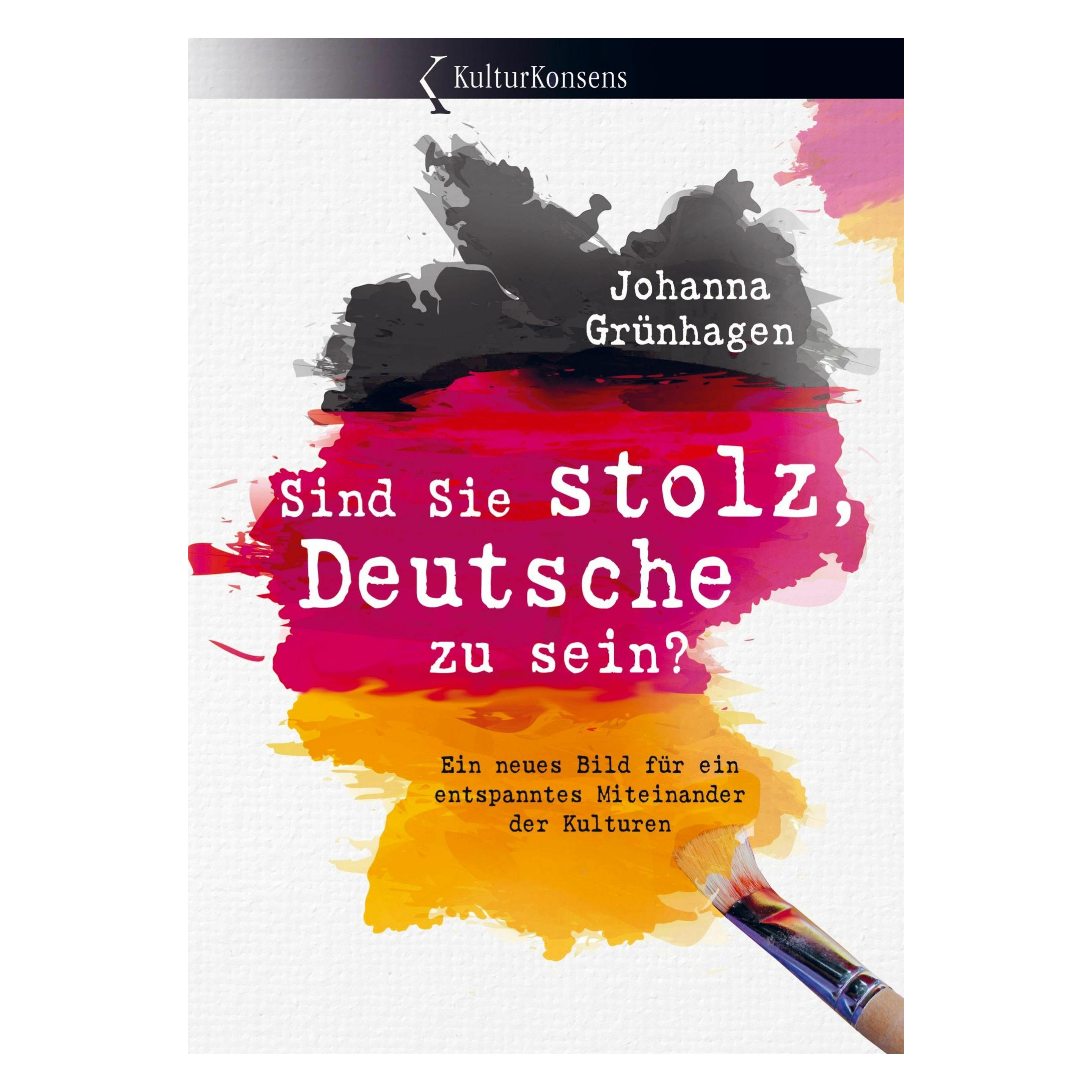 Bookmundo Direct Sind Sie stolz, Deutsche zu sein? (Deutsch, Softcover, Johanna Grünhagen) (45961539)