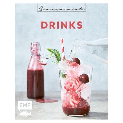 Genussmomente: Drinks, Gebundene Ausgabe von , Edition Michael Fischer / EMF Verlag