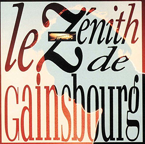 Serge Gainsbourg - Le Zenith de Gainsbourg - Preis vom 19.10.2026 19:33:35 h