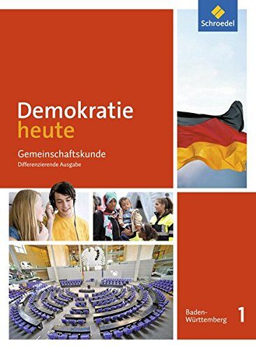 Franziska Müller - Demokratie heute - Ausgabe 2017 für Baden-Württemberg: Schülerband 1: Klassen 7/8 - Preis vom 09.10.2026 07:28:09 h