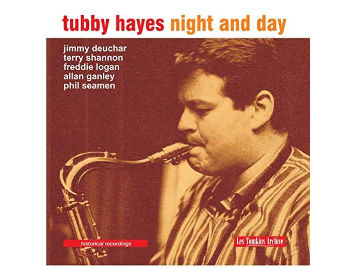 Tubby Hayes - Night And Day
