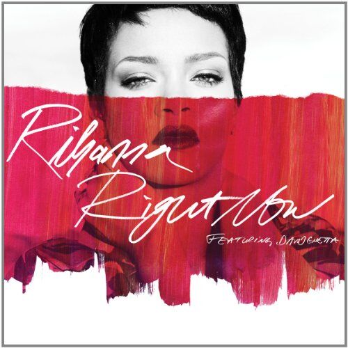 Rihanna feat. David Guetta - Right Now (2-Track) - Preis vom 13.10.2026 11:25:28 h