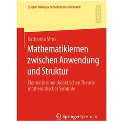 Mathematiklernen zwischen Anwendung und Struktur, Schulbücher von Katharina Mros