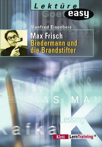 Manfred Eisenbeis - Lektüre easy, Biedermann und die Brandstifter - Preis vom 09.10.2026 07:28:09 h