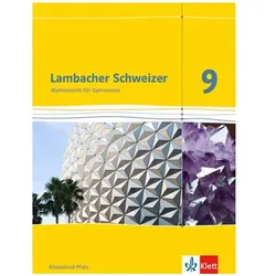 Lambacher Schweizer. 9. Schuljahr. Schülerbuch. Neubearbeitung. Rheinland-Pfalz, Schulbücher