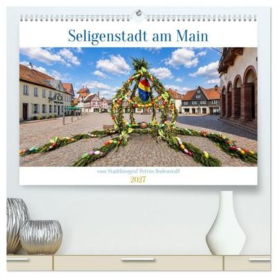 Seligenstadt am Main (hochwertiger Premium Wandkalender 2027 DIN A2 quer), Kunstdruck in Hochglanz