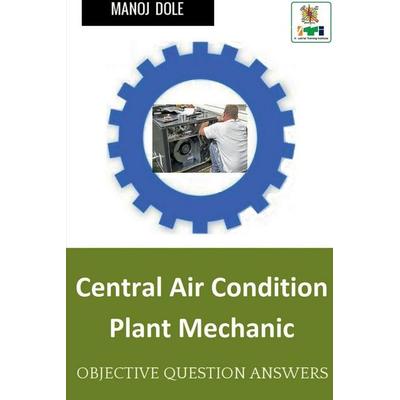 Central Air Condition Plant Mechanic, Taschenbuch von Manoj Dole, Notion Press Media Pvt Ltd