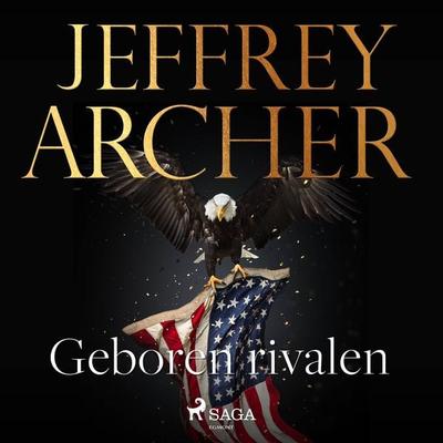 Geboren rivalen - Jeffrey Archer, Audio, 9788726488135