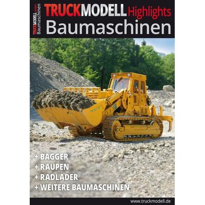 TRUCKmodell- Highlights Baumaschinen, Paperback von , Vth, 978-3-88180-503-2