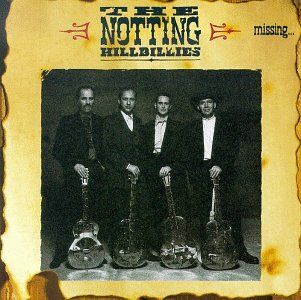 the Notting Hillbillies - Missing...But Presumed Having - Preis vom 09.10.2026 07:28:09 h