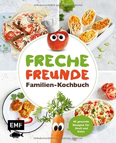 Freche Freunde - Familien-Kochbuch: 40 gesunde Rezepte für Groß und Klein - Preis vom 06.10.2026 07:26:00 h