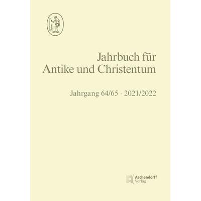 Jahrbuch für Antike und Christentum Jahrgang 64/65 2021/2022, Gebundene Ausgabe von , Aschendorff, 978-3-402-10720-1