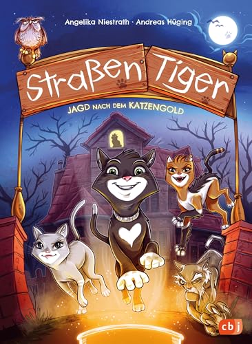 Andreas Hüging - Straßentiger - Jagd nach dem Katzengold: Start der witzigen Abenteuerreihe (Die Straßentiger-Reihe, Band 1) - Preis vom 17.10.2026 19:25:27 h