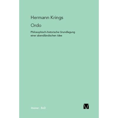 Ordo, Taschenbuch von Hermann Krings, Meiner, F, 978-3-7873-0560-5