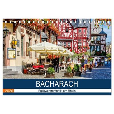 Bacharach - Fachwerkromantik am Rhein (Tischkalender 2026 DIN A5 quer), CALVENDO Monatskalender