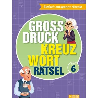 Großdruck Kreuzworträtsel Band 6 I Rätselbuch für Senioren & Rentner, Taschenbuch von , Naumann & Göbel, 978-3-625-19942-7