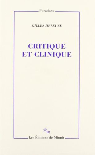 Gilles Deleuze - Critique et clinique - Preis vom 09.10.2026 07:28:09 h