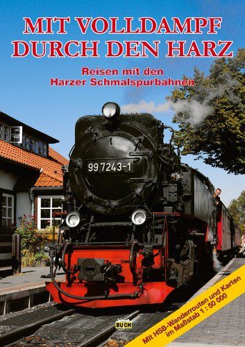 Hans Röper - Mit Volldampf durch den Harz: Reisen mit den Harzer Schmalspurbahnen - Preis vom 09.10.2026 07:28:09 h