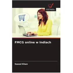 FMCG online w Indiach, Ratgeber von Saeed Khan