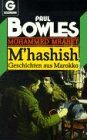 Mohammed Mrabet - M'hashish - Geschichten aus Marokko. - Preis vom 16.10.2026 11:41:07 h