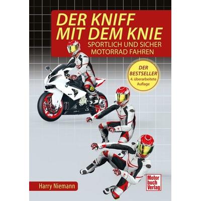 Der Kniff mit dem Knie, Taschenbuch von Harry Niemann, Motorbuch Verlag, 978-3-613-04179-0