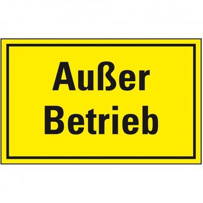 Schild I Hinweisschild Außer Betrieb, Kunststoff, 200x150mm