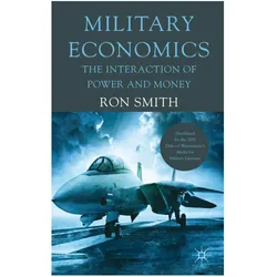 Military Economics, Fachbücher von Ron Smith