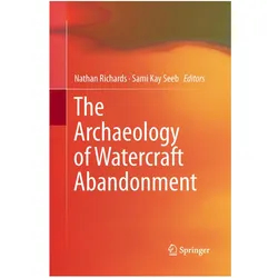 The Archaeology of Watercraft Abandonment, Fachbücher