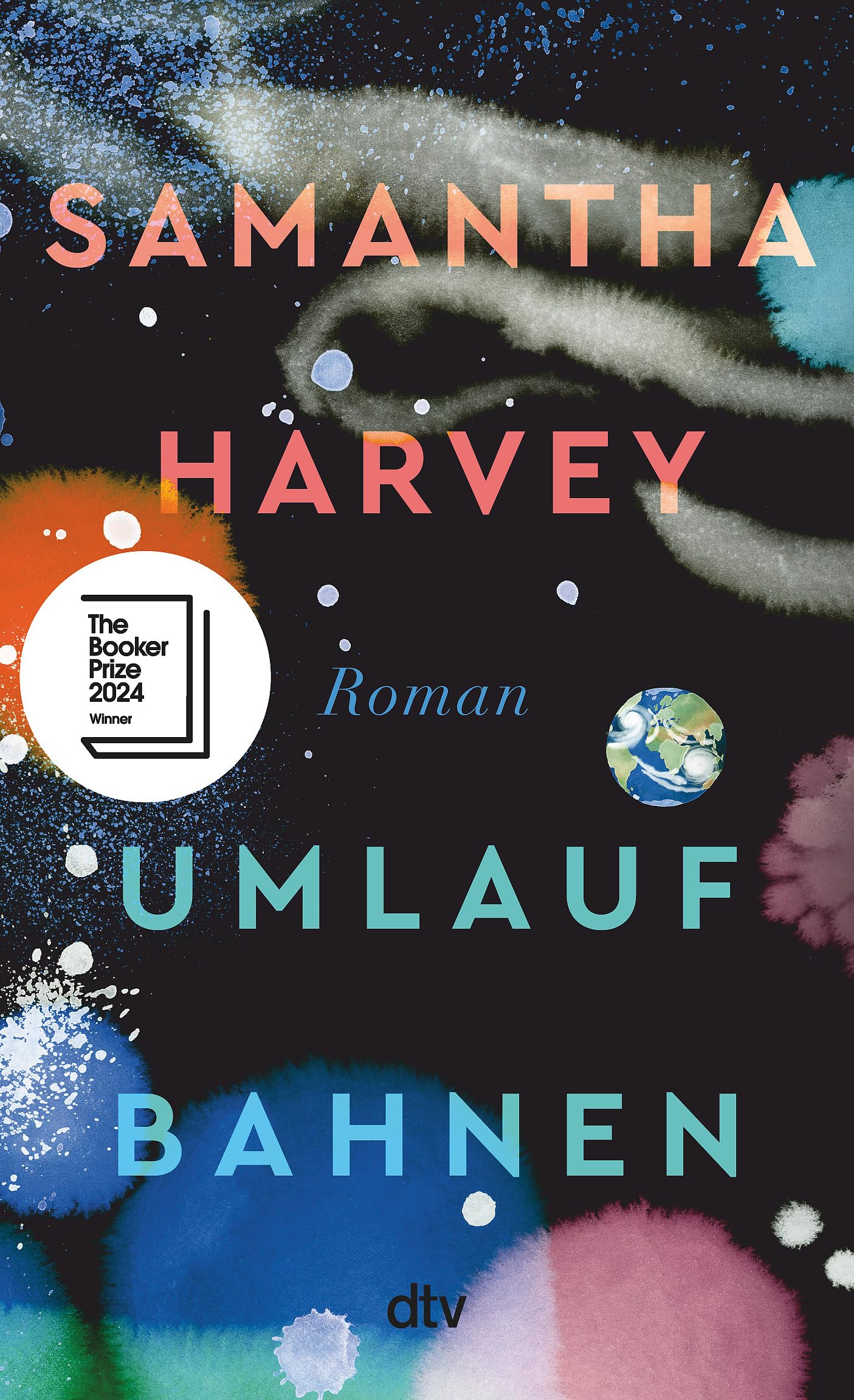Samantha Harvey - Umlaufbahnen: Roman Ausgezeichnet mit dem Booker Prize 2024 - Preis vom 13.10.2026 19:28:25 h