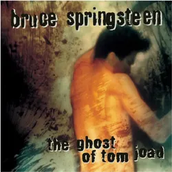 Sony Music, Schallplatten, The Ghost of Tom Joad (Bruce Springsteen)