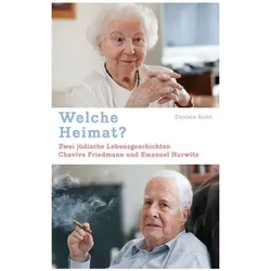 Welche Heimat?, Biografien von Daniela Kuhn, Vera Markus