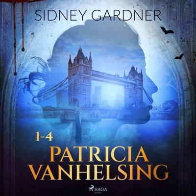 Patricia Vanhelsing 1-4 - Sidney Gardner, Audio, 9788728210154
