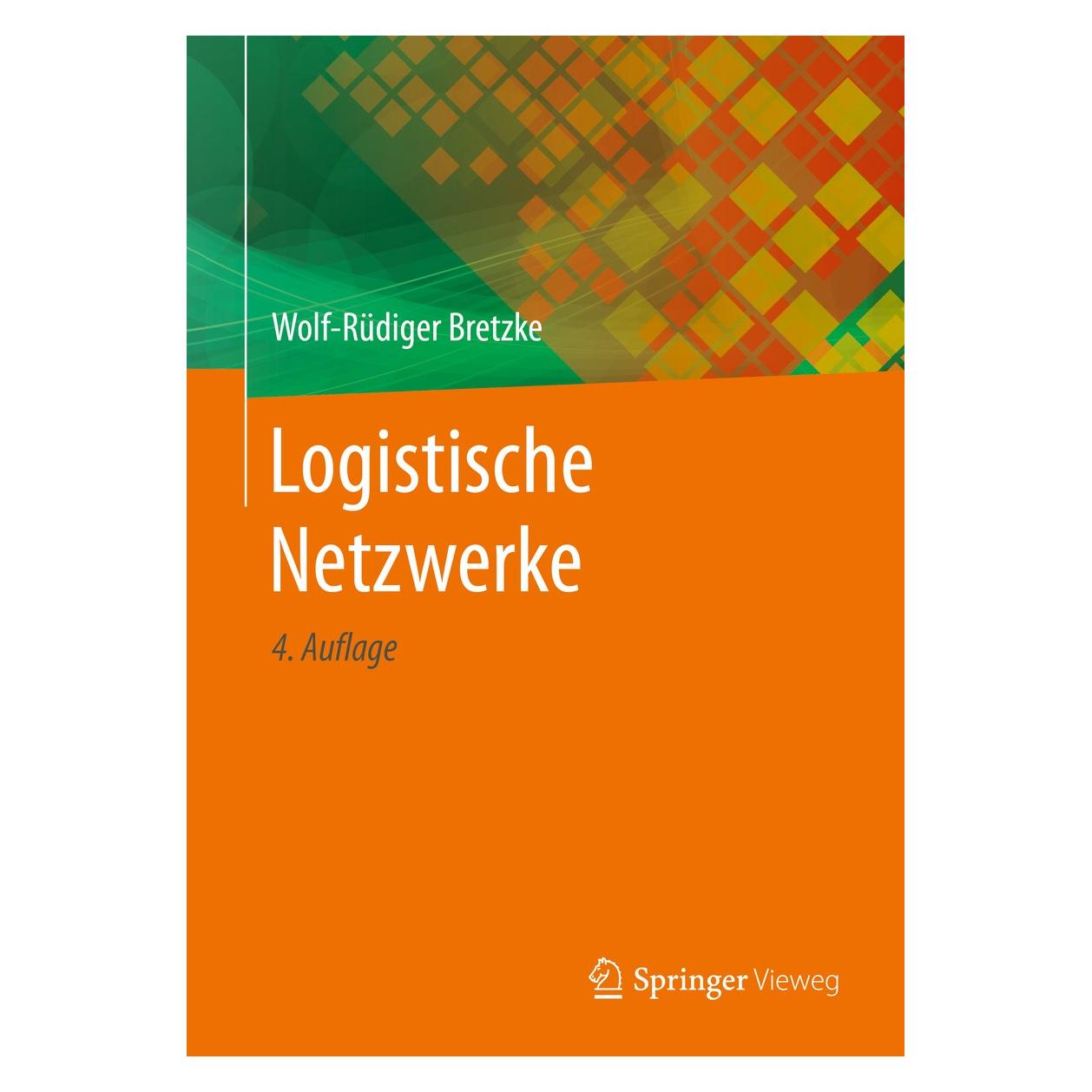 Springer Logistische Netzwerke (9783662597569)