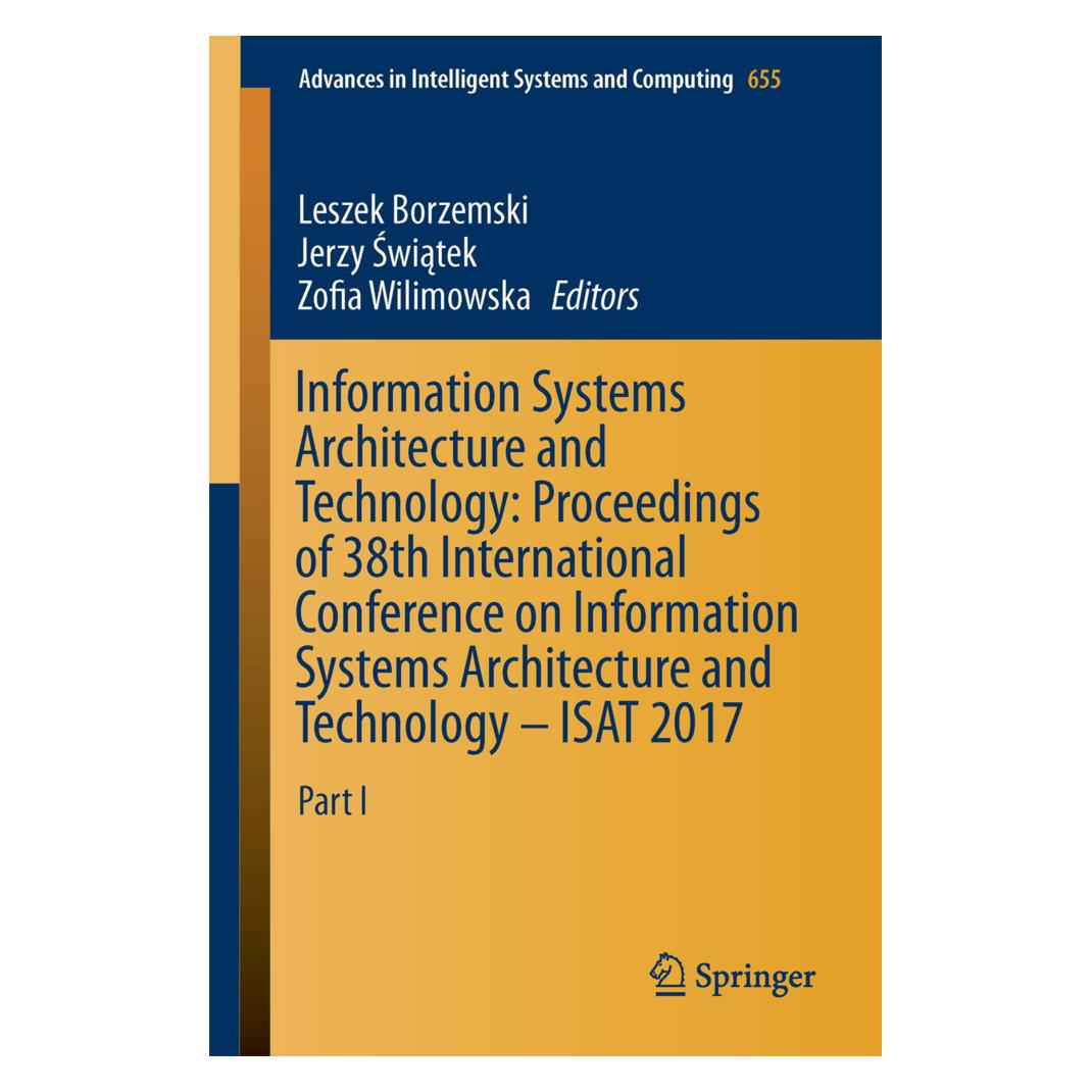 Springer Information Systems Architecture and Technology: Proceedings of 38th International Conference on Inf (Englisch, Softcover, Jerzy Swiatek, Leszek Borzemski, Zofia Wilimowska) (55935359)