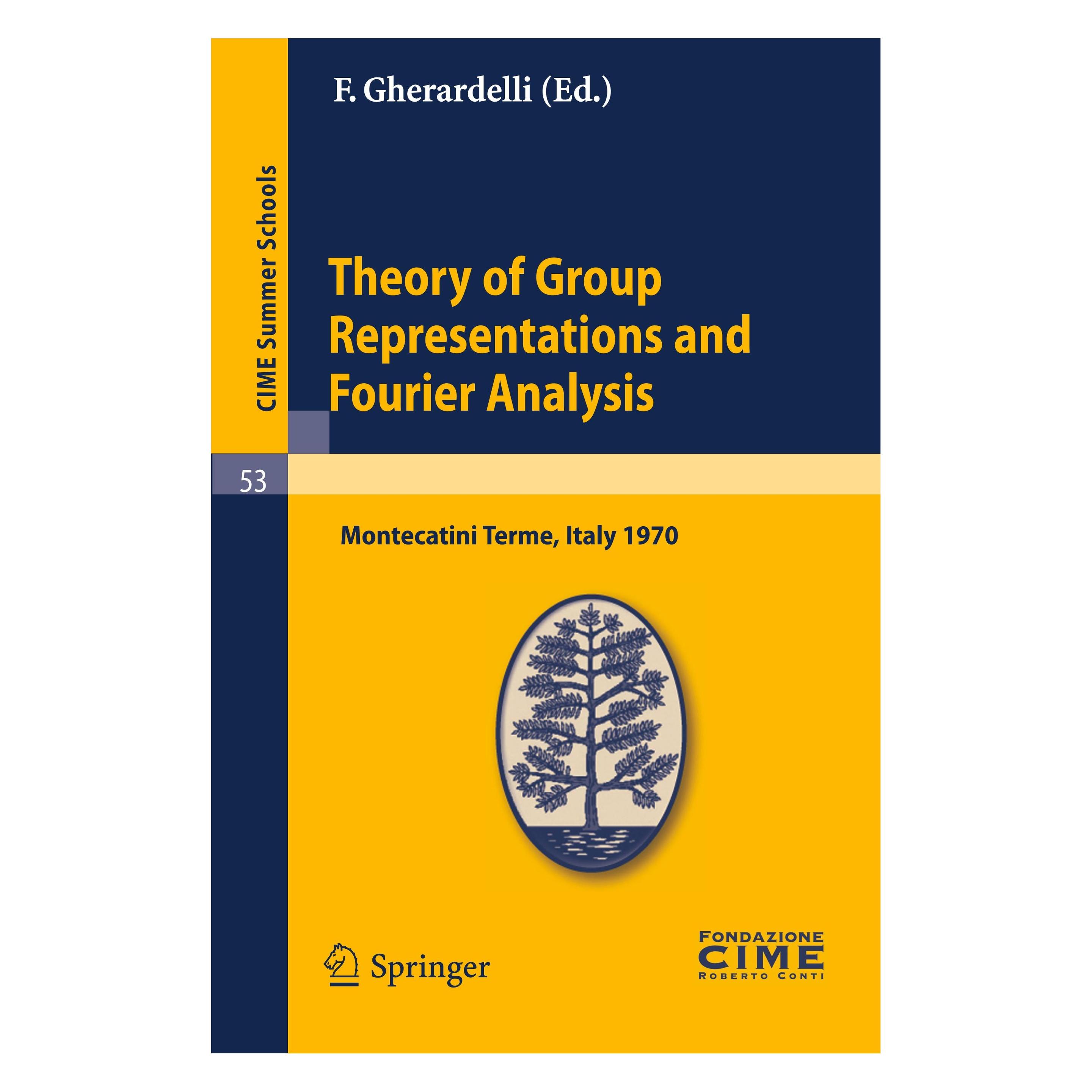 Springer Theory of Group Representations and Fourier Analysis (Englisch, Französisch, Softcover, F. Gherardelli) (15908297)