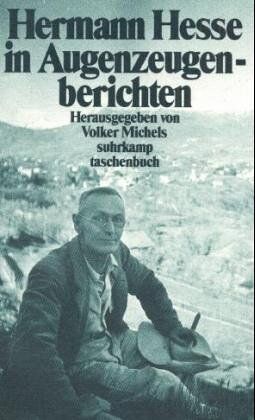 Volker Michels - Hermann Hesse in Augenzeugenberichten: Herausgegeben von Volker Michels (suhrkamp taschenbuch) - Preis vom 09.10.2026 07:28:09 h